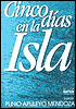 Cinco Dias En la Isla