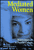 Mediated Women: Representations in Popular Culture