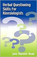 Verbal Questioning Skills For Kinesiologists