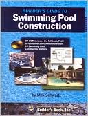 Builder's Guide to Swimming Pool Construction