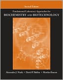 Fundamental Laboratory Approaches for Biochemistry and Biotechnology 2e by Alexander J. Ninfa: Book Cover
