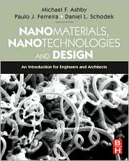 Nanomaterials, Nanotechnologies and Design: An Introduction for Engineers and Architects