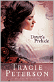 Dawn's Prelude (Song of Alaska Series #1)