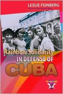 Rainbow Solidarity in Defense of Cuba