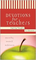 Devotions for Teachers--Inspiring Thoughts for Educators