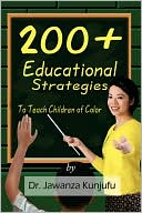 200+ Educational Strategies to Teach Children of Color