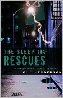 The Sleep That Rescues: A Supernatural Detective Novel