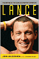 Lance: The Making of the World's Greatest Champion