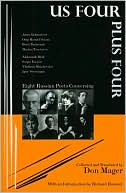 US Four Plus Four: Eight Russian Poets Conversing