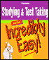 Studying & Test-Taking Made Incredibly Easy