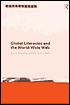 Global Literacies and World Wide Web: Postmodern Identities