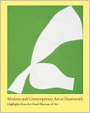 Modern and Contemporary Art at Dartmouth: Highlights from the Hood Museum of Art