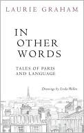 In Other Words: Tales of Paris and Language