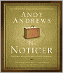 The Noticer: Sometimes, All a Person Needs Is a Little Perspective