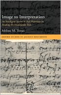 Image to Interpretation: An Intelligent System to Aid Historians in Reading the Vindolanda Texts