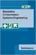 Semiotics in Information Systems Engineering
