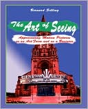 The Art Of Seeing