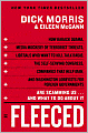 Fleeced: How Barack Obama, Media Mockery of Terrorist Threats, Liberals Who Want to Kill Talk Radio, the Do-Nothing Congress, Companies That Help Iran, and Washington Lobbyists for Foreign Governments Are Scamming Us...and What to Do about It