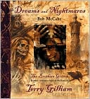 Dreams and Nightmares