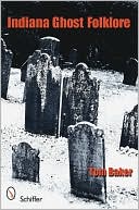 Indiana Ghost Folklore