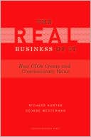 The Real Business of IT: How CIOs Create and Communicate Value