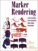 download Marker Rendering for Fashion, Accessories, and Interior Design book
