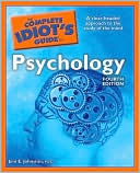 Complete Idiot's Guide to Psychology