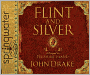 Flint and Silver: A Prequel to Treasure Island
