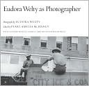 Eudora Welty as Photographer