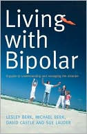 Living with Bipolar: A Guide to Understanding and Managing the Disorder