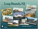 Long Branch, New Jersey: Reinventing a Resort