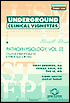 Underground Clinical Vignettes Pathophysiology Vol 3, 1st Edition (Underground Series)