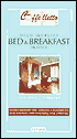 Caffelletto's High Quality Bed and Breakfast in Italy