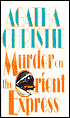 Murder on the Orient Express (Hercule Poirot Series)
