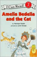 Amelia Bedelia and the Cat (I Can Read Book 2 Series)