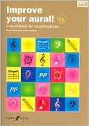 Improve Your Aural! Grade 3: A Workbook for Examinations, Book & CD