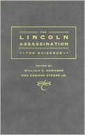 The Lincoln Assassination: The Evidence