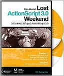 Colin Moock's Lost ActionScript 3.0 Weekend Course 2 DVD