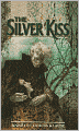 The Silver Kiss