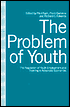 The Problem of Youth; The Regulation of Youth Employment and Training in Advanced Economies