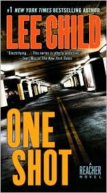 One Shot (Jack Reacher Series #9) by Lee Child: Book Cover