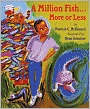 A Million Fish...More or Less