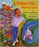 A Million Fish...More or Less