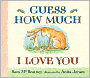 Guess How Much I Love You