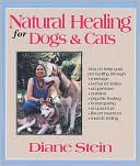 Natural Healing for Dogs and Cats