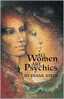 All Women Are Psychics