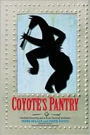 download Coyote's Pantry : Southwest Seasonings and at Home Flavoring Techniques book