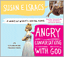 Angry Conversations with God: A Snarky But Authentic Spiritual Memoir