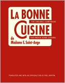 La Bonne Cuisine de Madame E. Saint-Ange
