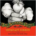 Stinking Rose Restaurant Cookbook